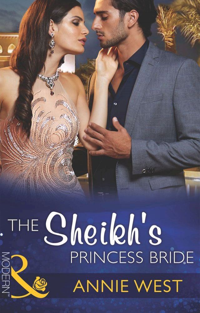  The Sheikh's Princess Bride (Desert Vows, Book 2) (Mills & Boon Modern)(Kobo/電子書)