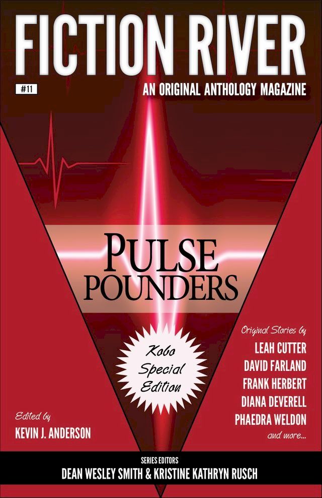  Fiction River: Pulse Pounders(Kobo/電子書)