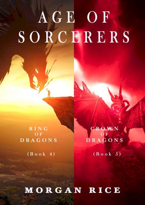 Age of the Sorcerers Bundle: Ring of Dragons (#4) and Crown of Dragons (#5)(Kobo/電子書)