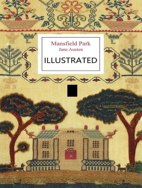 Mansfield Park Illustrated(Kobo/電子書)