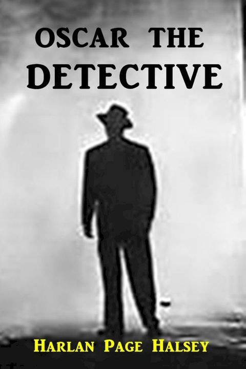 Oscar the Detective(Kobo/電子書)