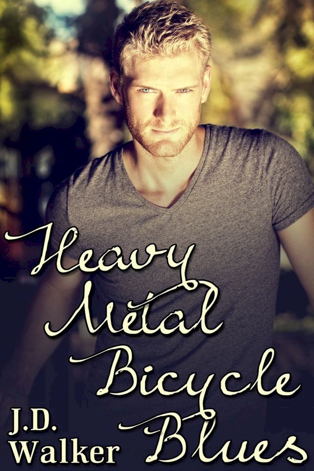  Heavy Metal Bicycle Blues(Kobo/電子書)