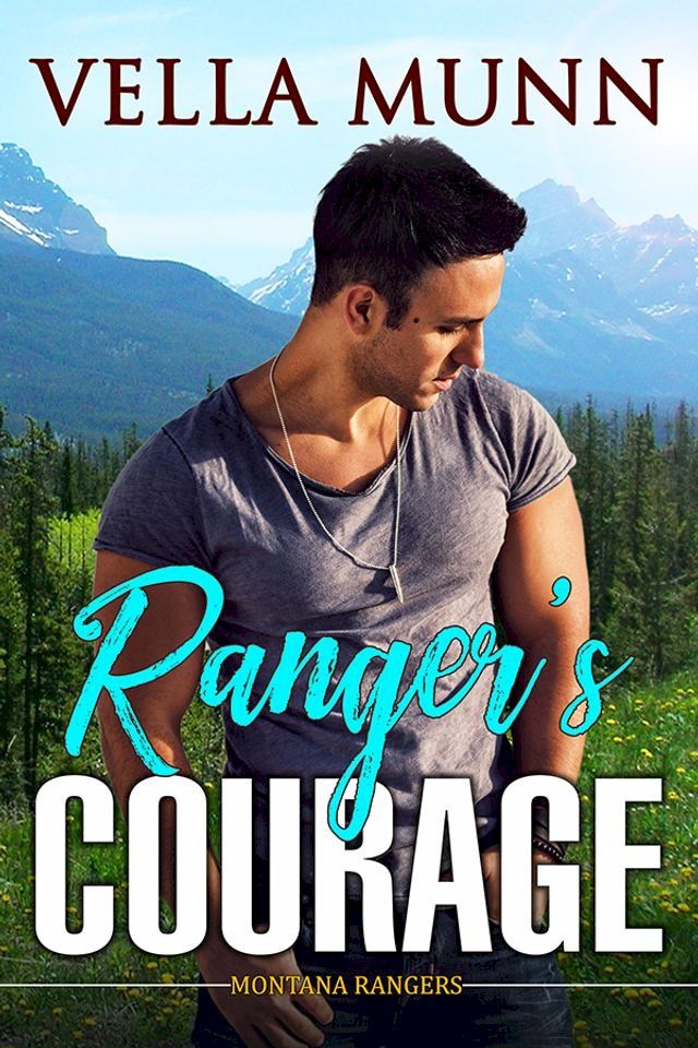  Ranger's Courage(Kobo/電子書)