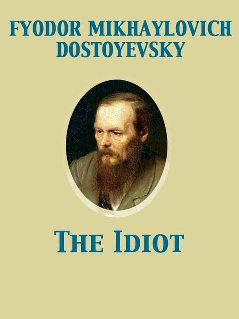 The Idiot(Kobo/電子書)