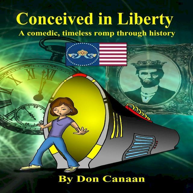  Conceived in Liberty(Kobo/電子書)