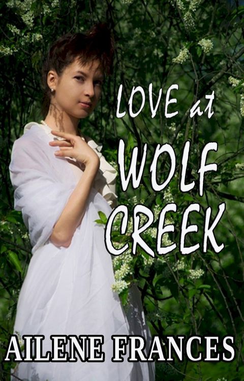 Love at Wolf Creek(Kobo/電子書)