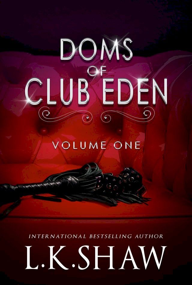  Doms of Club Eden, Volume 1(Kobo/電子書)