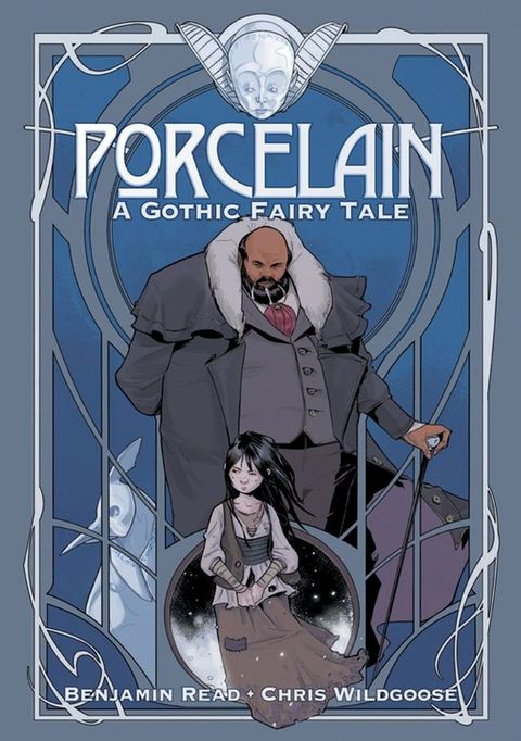 Porcelain: A Gothic Fairy Tale(Kobo/電子書)
