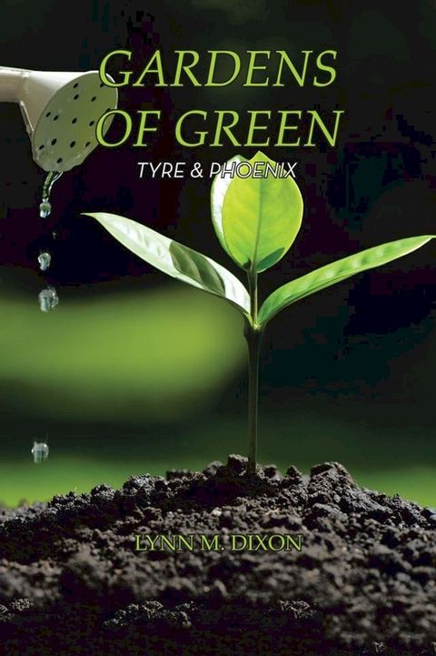 Gardens of Green(Kobo/電子書)