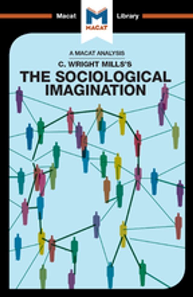  An Analysis of C. Wright Mills's The Sociological Imagination(Kobo/電子書)