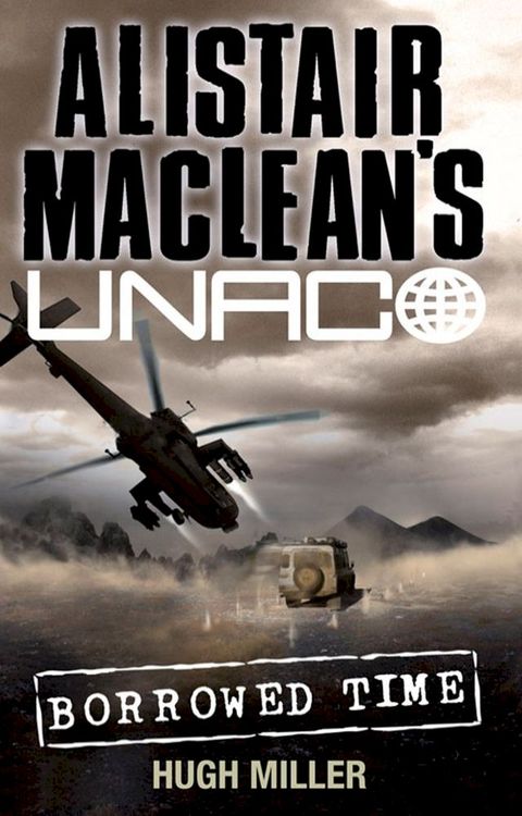 Borrowed Time (Alistair MacLean’s UNACO)(Kobo/電子書)