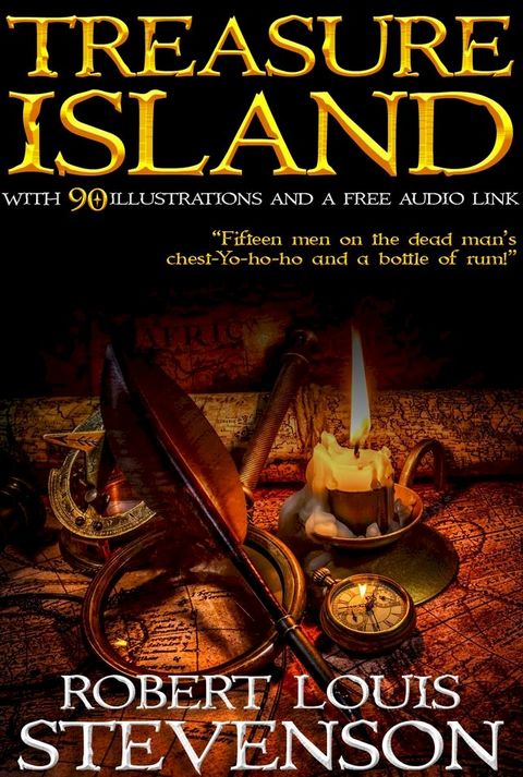 Treasure Island: With 90 Illustrations and a free Audio Online Link.(Kobo/電子書)