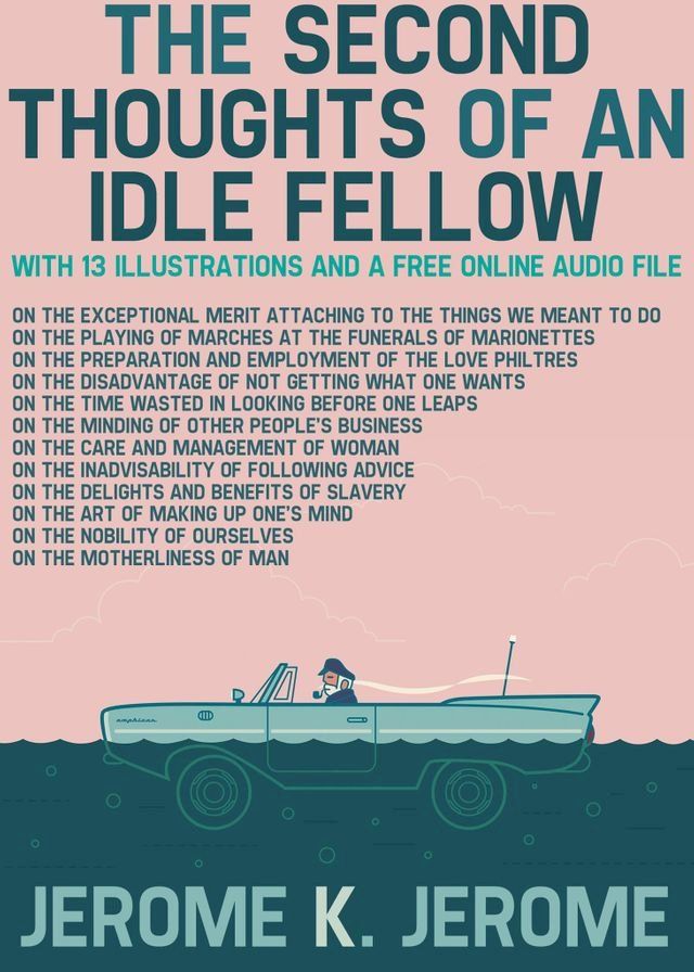  The Second Thoughts of an Idle Fellow: With 13 Illustrations and a Free Online Audio File(Kobo/電子書)