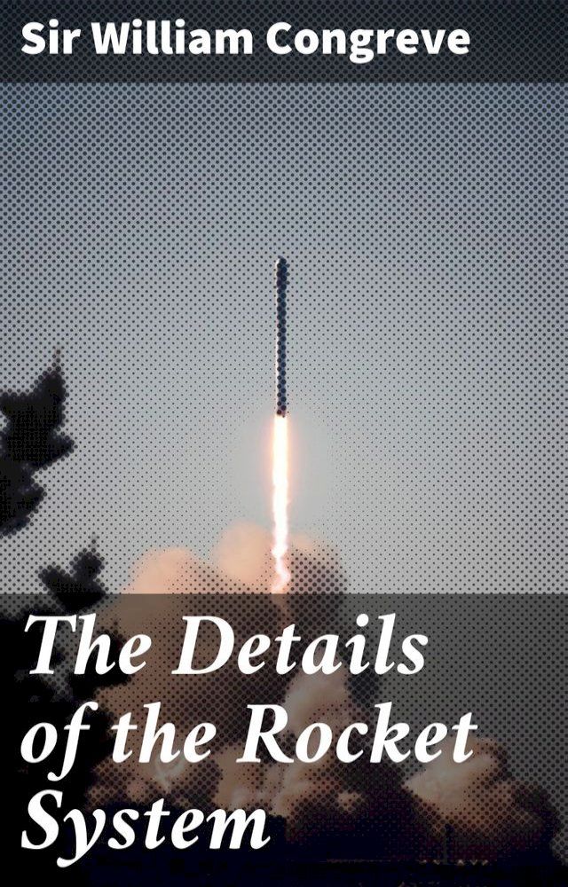  The Details of the Rocket System(Kobo/電子書)