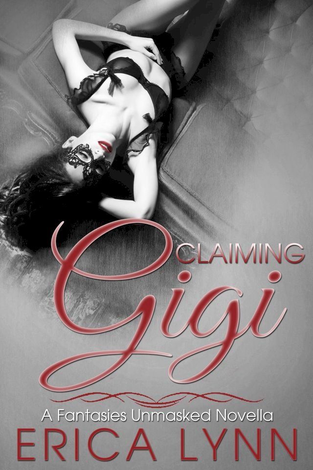  Claiming Gigi(Kobo/電子書)