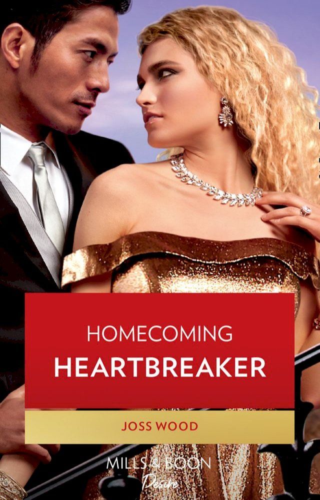  Homecoming Heartbreaker (Moonlight Ridge, Book 1) (Mills & Boon Desire)(Kobo/電子書)