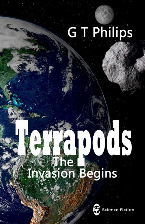 Terrapods The Invasion Begins(Kobo/電子書)