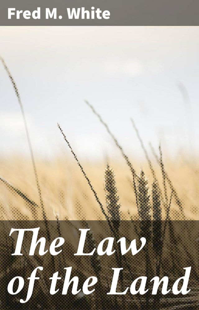  The Law of the Land(Kobo/電子書)