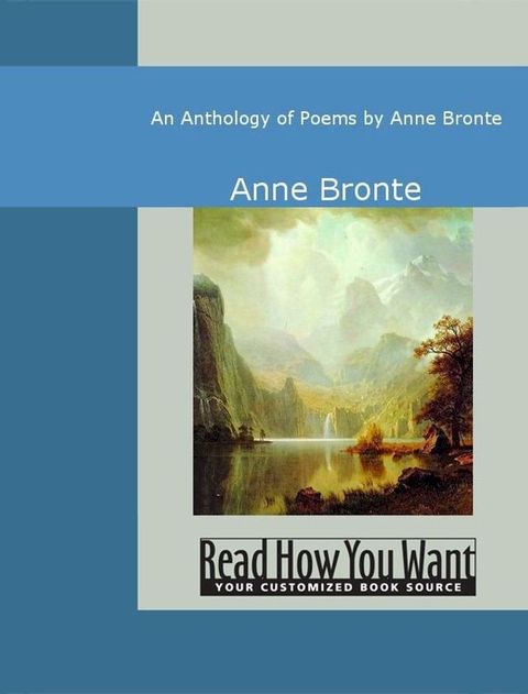 An Anthology Of Poems By Anne Bronte(Kobo/電子書)