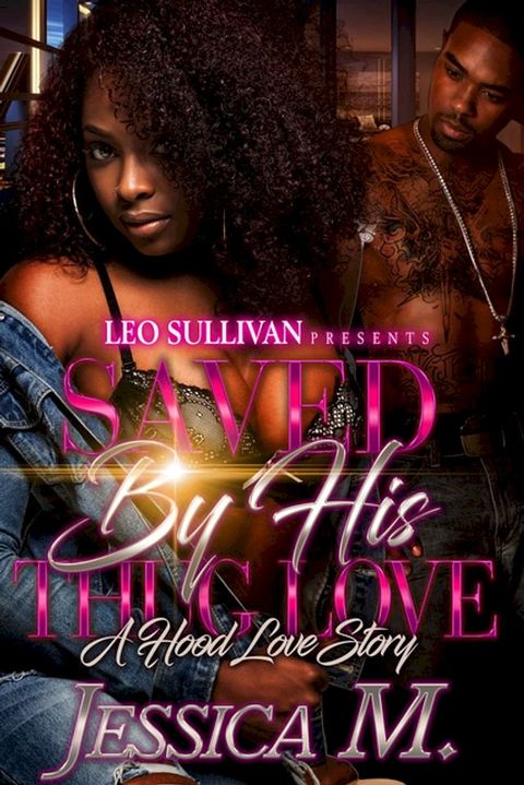 Saved By His Thug Love(Kobo/電子書)