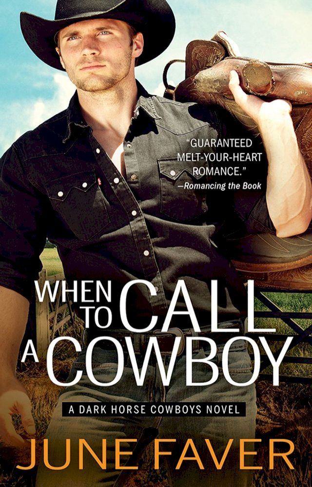  When to Call a Cowboy(Kobo/電子書)