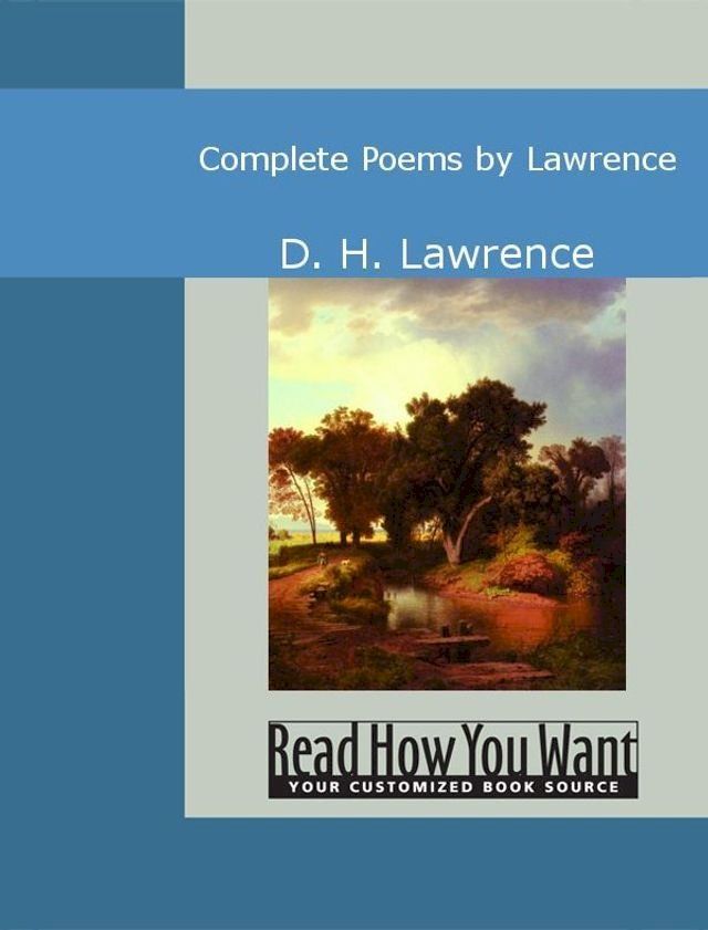  Complete Poems By Lawrence(Kobo/電子書)