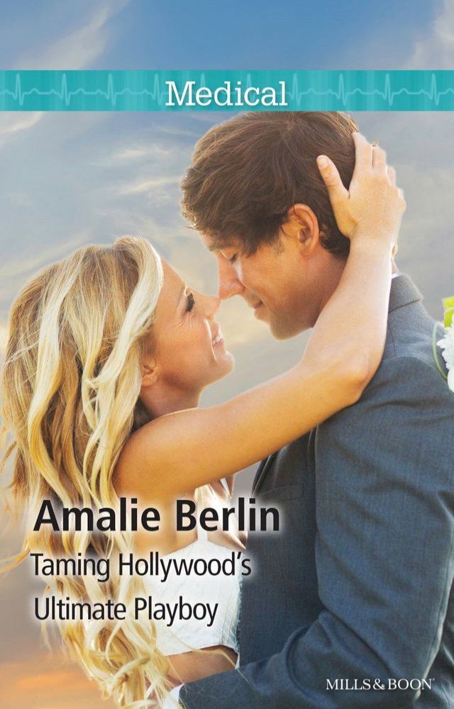  Taming Hollywood's Ultimate Playboy(Kobo/電子書)