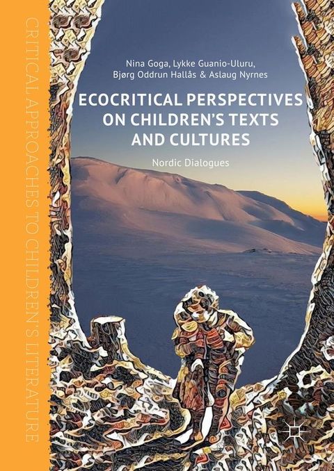 Ecocritical Perspectives on Children's Texts and Cultures(Kobo/電子書)