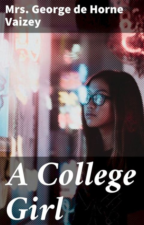 A College Girl(Kobo/電子書)