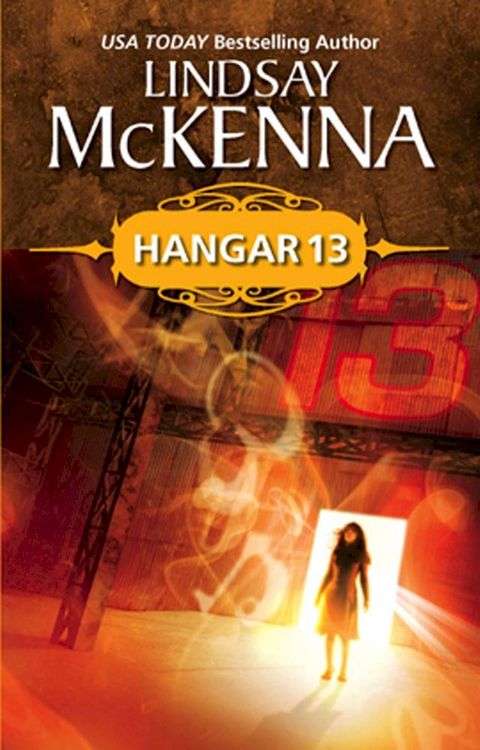 Hangar 13 (Mills & Boon Silhouette)(Kobo/電子書)