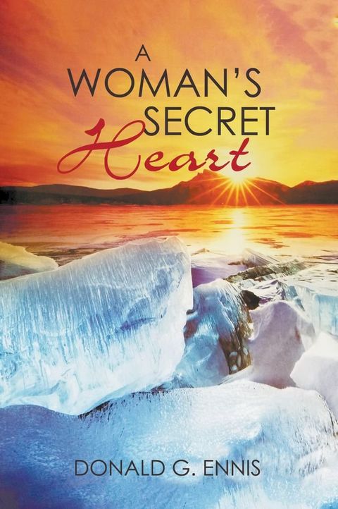 A Woman’s Secret Heart(Kobo/電子書)