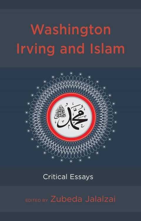 Washington Irving and Islam(Kobo/電子書)