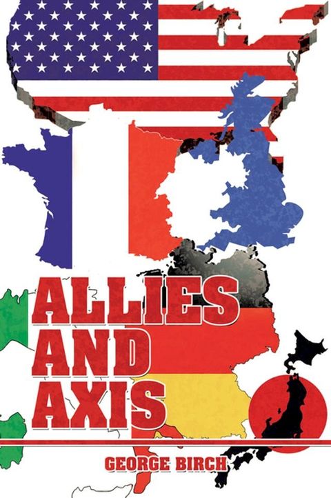 Allies and Axis(Kobo/電子書)