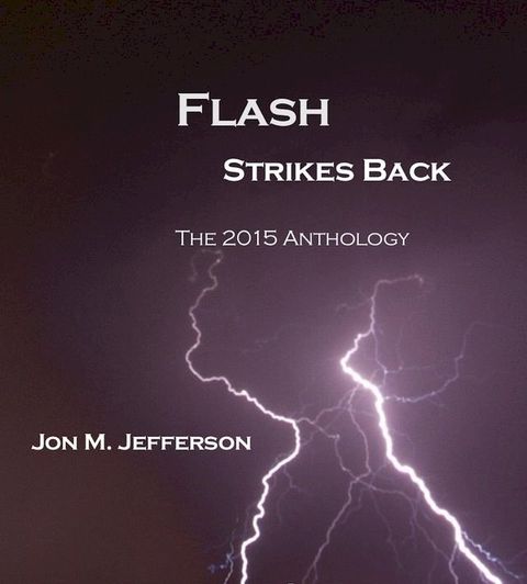 Flash Strikes Back(Kobo/電子書)