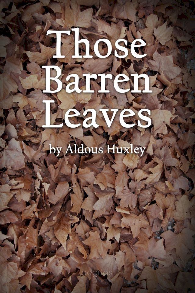  Those Barren Leaves(Kobo/電子書)