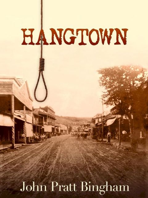 Hangtown(Kobo/電子書)