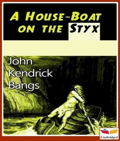 A House-Boat on the Styx(Kobo/電子書)