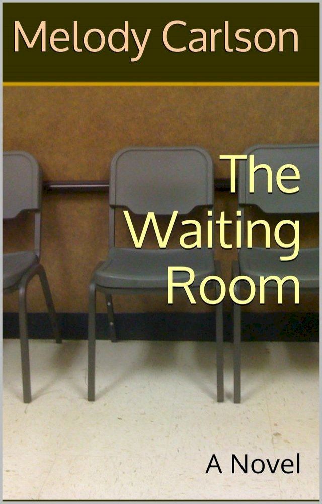  The Waiting Room(Kobo/電子書)