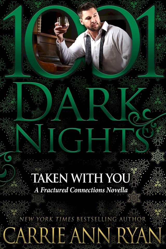  Taken With You: A Fractured Connections Novella(Kobo/電子書)