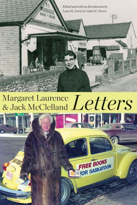 Margaret Laurence and Jack McClelland, Letters(Kobo/電子書)