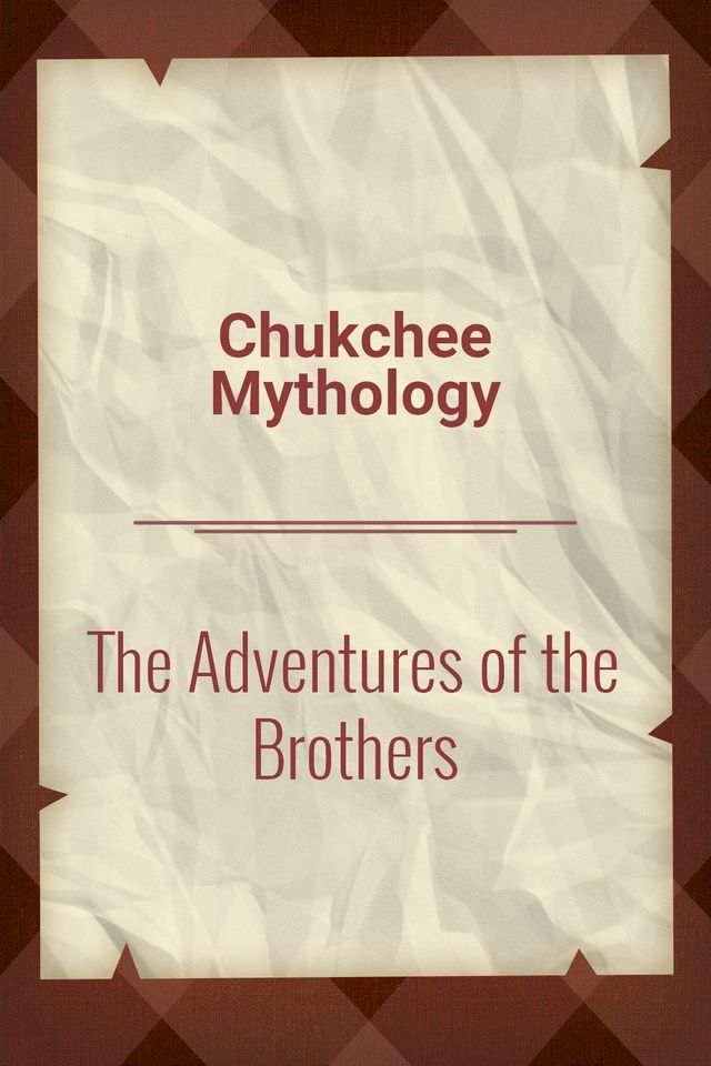  The Adventures of the Brothers(Kobo/電子書)