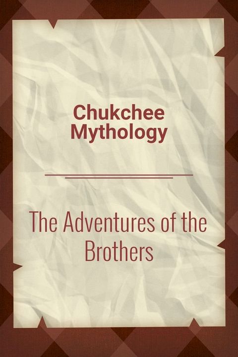 The Adventures of the Brothers(Kobo/電子書)