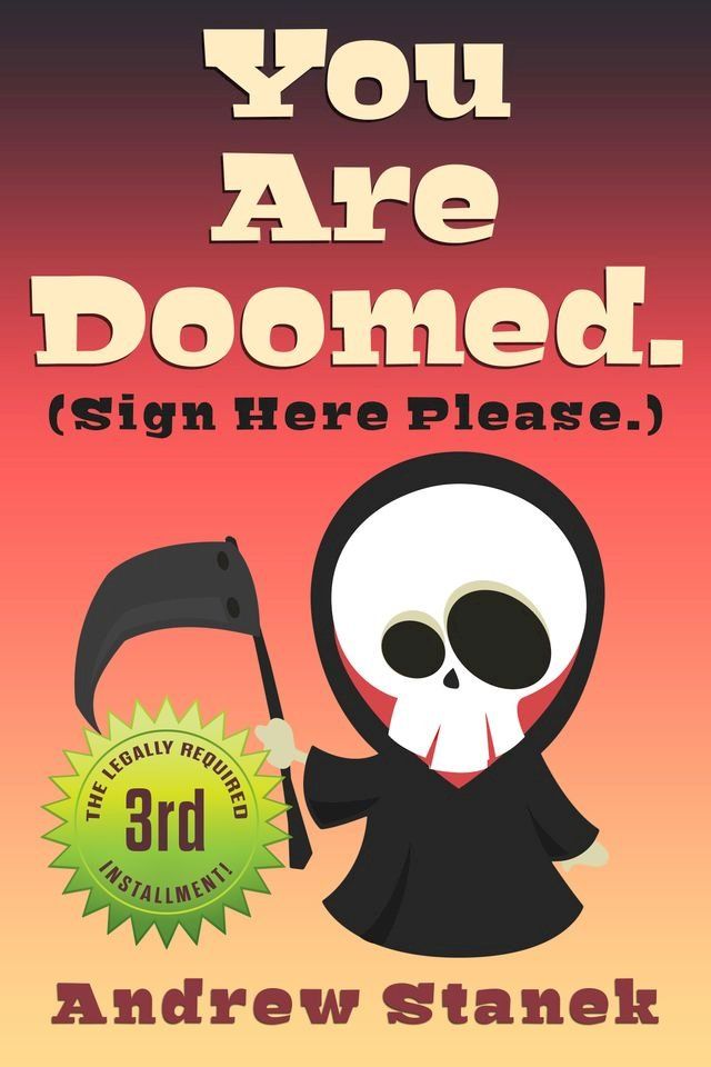  You Are Doomed. (Sign Here Please)(Kobo/電子書)