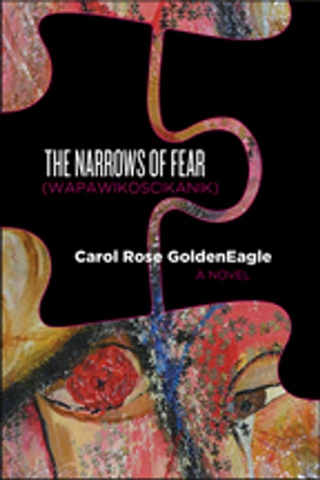  The Narrows of Fear (Wapawikoscikanik)(Kobo/電子書)