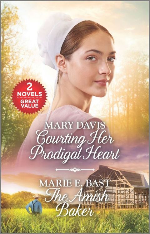 Courting Her Prodigal Heart and The Amish Baker(Kobo/電子書)