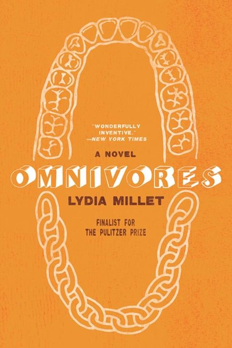 Omnivores: A Novel(Kobo/電子書)