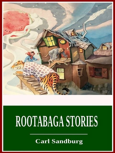 Rootabaga Stories(Kobo/電子書)