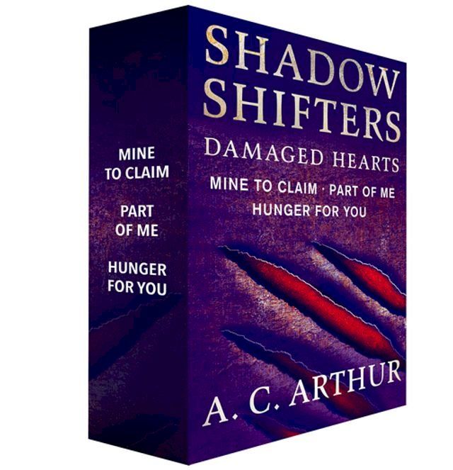  Shadow Shifters: Damaged Hearts, The Complete Series(Kobo/電子書)