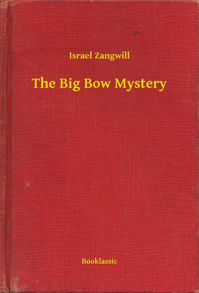  The Big Bow Mystery(Kobo/電子書)