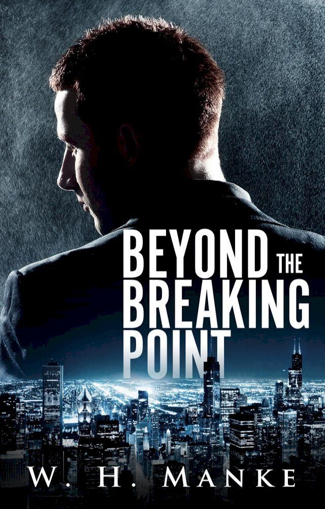  Beyond the Breaking Point(Kobo/電子書)